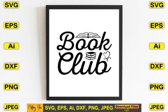 Book Club SVG: Graphics for T-Shirt Designs
