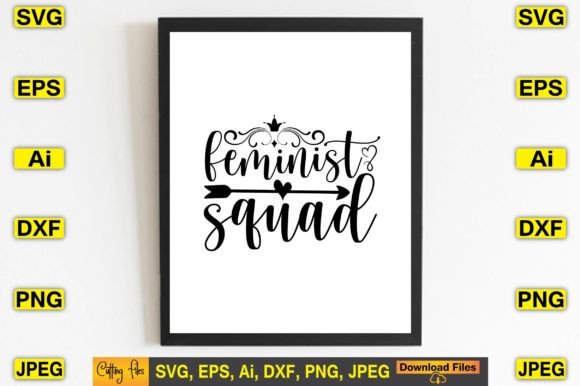 Feminist Squad SVG: Bold Graphics for T-Shirt Designs