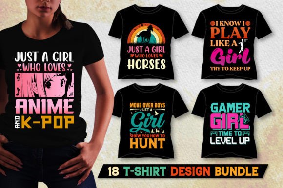 Girl T-Shirt Design Bundle: Graphics for T-Shirt Designs