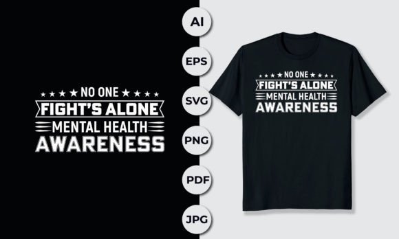 No One Fight s Alone: Graphics for T-Shirt Designs