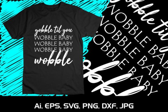 Reviewing Gobble Til You Wobble Baby Thanksgiving